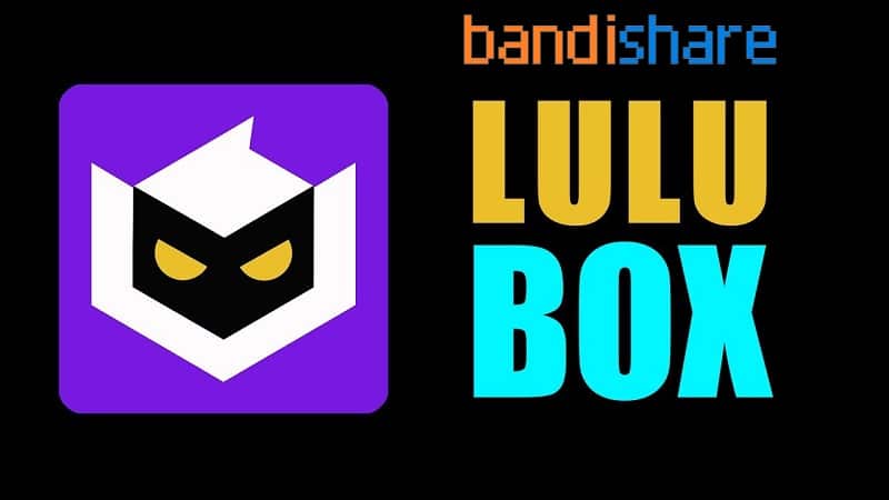 Tải LuluBox 6.2.2 APK & LuluBoxPro 6.11.0 APK Mới Nhất cho Android
