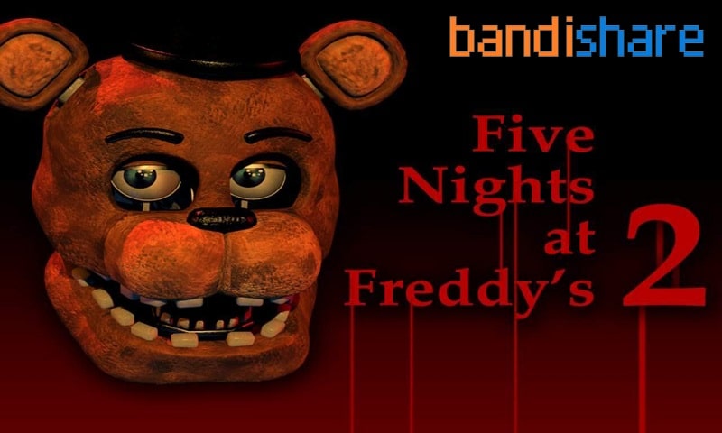 Tải Five Nights at Freddy’s 2 APK + MOD Mở Khóa Tất Cả 2.0.3